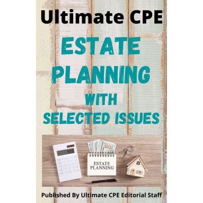 Estate Planning With Selected Issues 2023